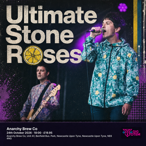 Ultimate Stone Roses The Ultimate Stone Roses at Anarchy Brew Co on 24 October 2026 gig poster