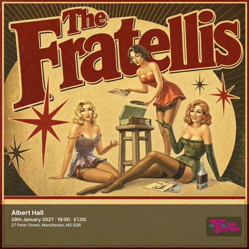 The Fratellis - Celebrating 20 years of Costello Music The Fratellis, The Gulps at Albert Hall on 29 January 2027 gig poster