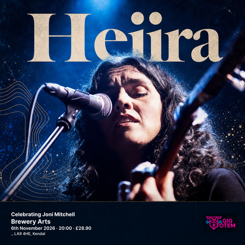 Hejira - Celebrating Joni Mitchell Hejira at Brewery Arts on 6 November 2026 gig poster