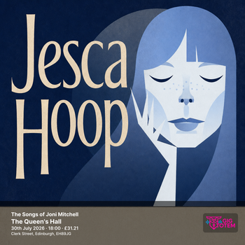 The Songs of Joni Mitchell Lail Arad, Jesca Hoop at The Queen's Hall on 30 July 2026 gig poster