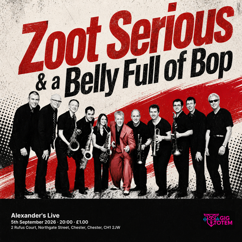 Zoot Serious & a Belly Full of Bop at Alexander's Live on 5 September 2026 gig poster