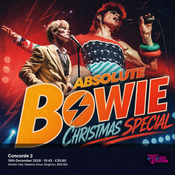 Absolute Bowie Christmas Special at Concorde 2 on 19 December 2026 gig poster
