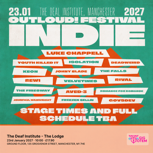 Outloud Festival at The Deaf Institute on 23 January 2027 gig poster