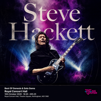 Steve Hackett - Best Of Genesis & Solo Gems Steve Hackett at Royal Concert Hall on 16 October 2026 gig poster
