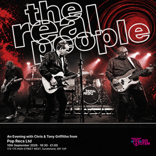 An Evening with Chris & Tony Griffiths from The Real People The Real People at Pop Recs Ltd on 10 September 2026 gig poster