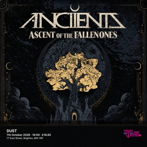 Anciients at DUST on 7 October 2026 gig poster