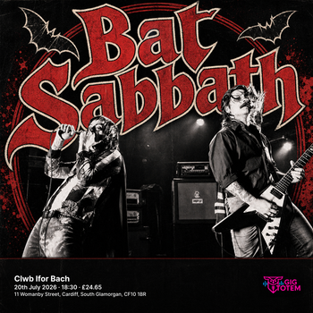 Bat Sabbath at Clwb Ifor Bach on 20 July 2026 gig poster