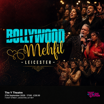 Bollywood Mehfil - Leicester at The YTheatre on 27 September 2026 gig poster