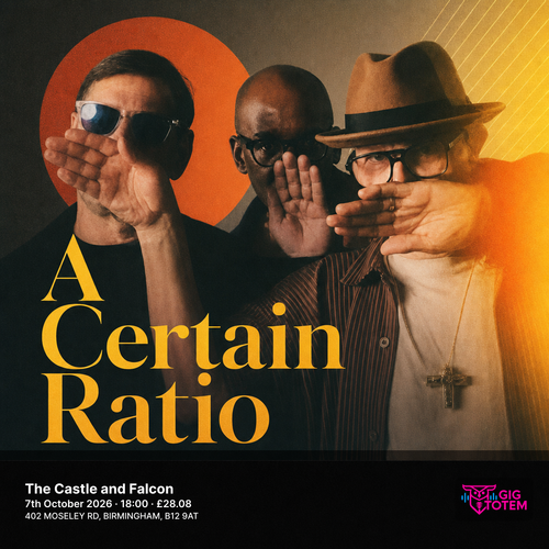 A Certain Ratio at The Castle and Falcon on 7 October 2026 gig poster