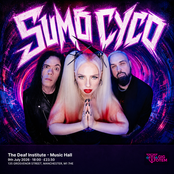 Sumo Cyco at The Deaf Institute on 9 July 2026 gig poster