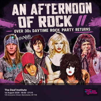 AN AFTERNOON OF ROCK at The Deaf Institute on 1 August 2026 gig poster