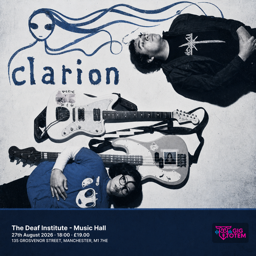 Clarion at The Deaf Institute on 27 August 2026 gig poster