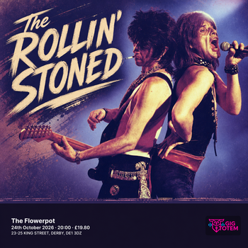 The Rollin' Stoned ROLLIN' STONED at The Flowerpot on 24 October 2026 gig poster