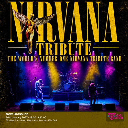 Nirvana Tribute at New Cross Inn on 30 January 2027 gig poster