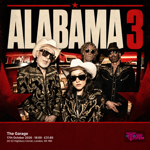 Alabama 3 at The Garage on 17 October 2026 gig poster