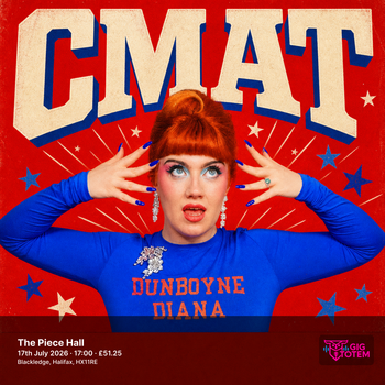 CMAT at The Piece Hall on 17 July 2026 gig poster