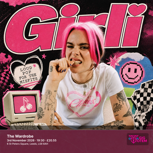 Girli at The Wardrobe on 3 November 2026 gig poster