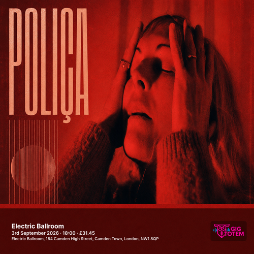 POLIÇA at Electric Ballroom on 3 September 2026 gig poster