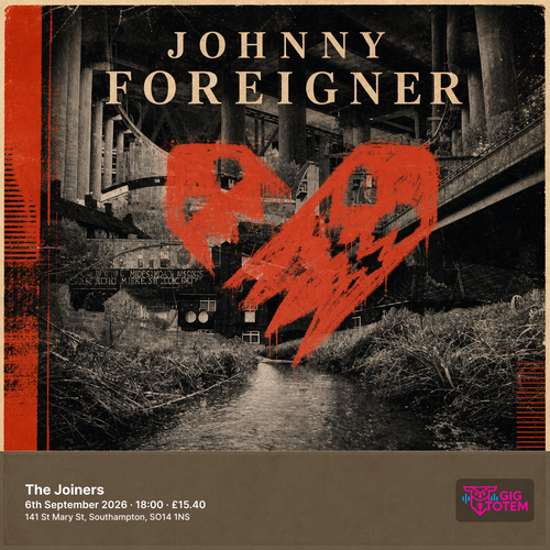 JOHNNY FOREIGNER at The Joiners on 6 September 2026 gig poster