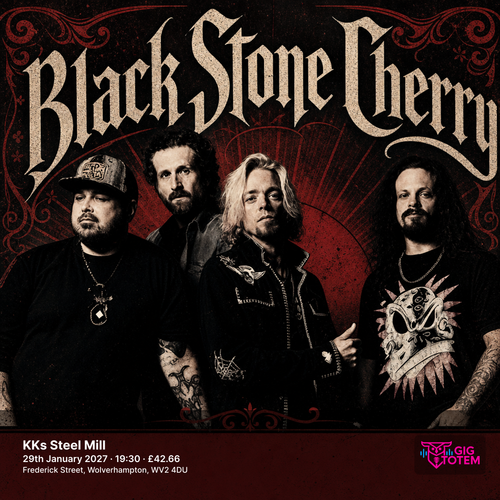 Black Stone Cherry at KKs Steel Mill on 29 January 2027 gig poster