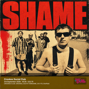 Shame Theatre at Crookes Social Club on 3 September 2026 gig poster