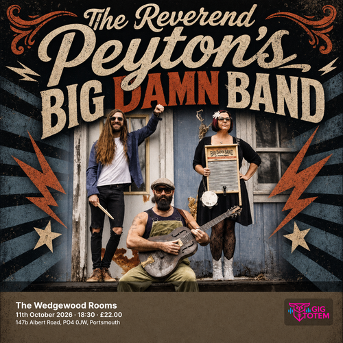 THE REVEREND PEYTON'S BIG DAMN BAND at The Wedgewood Rooms on 11 October 2026 gig poster