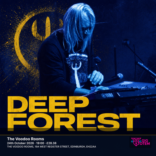 Deep Forest at The Voodoo Rooms on 24 October 2026 gig poster