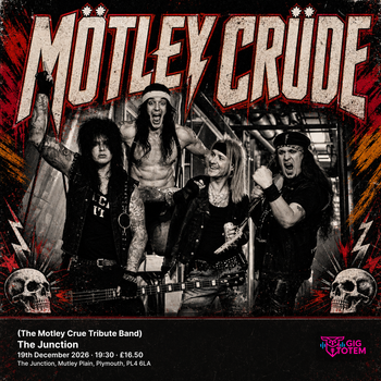Motley Crude (The Motley Crue Tribute Band) Motley Crude at The Junction on 19 December 2026 gig poster