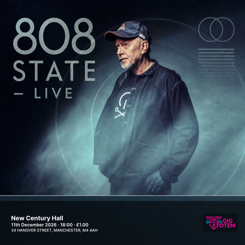 808 State - Live at New Century Hall on 11 December 2026 gig poster
