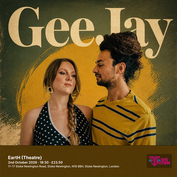 Geejay at EartH (Theatre) on 2 October 2026 gig poster