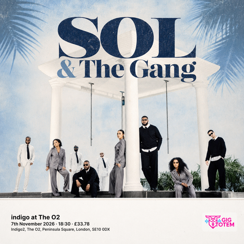 Sol & The Gang at indigo at The O2 on 7 November 2026 gig poster