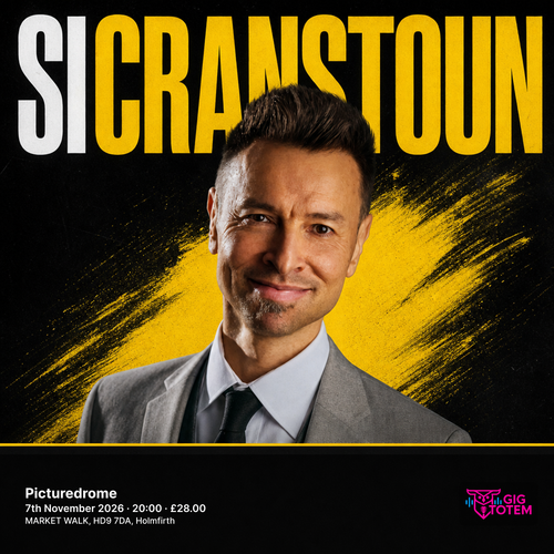 Si Cranstoun at Picturedrome on 7 November 2026 gig poster