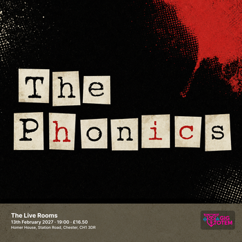 The Phonics at The Live Rooms on 13 February 2027 gig poster