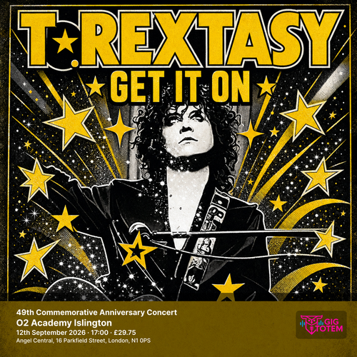 T.REXTASY - 49th Commemorative Anniversary Concert T.REXTASY at O2 Academy Islington on 12 September 2026 gig poster
