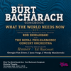 What The World Needs Now - Burt Bacharach Songbook The Burt Bacharach Songbook gig poster