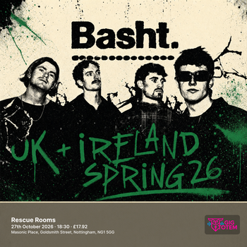 Basht Basht. at Rescue Rooms on 27 October 2026 gig poster