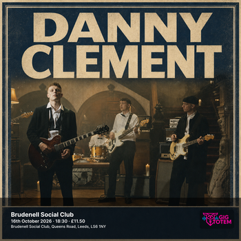 Danny Clement at Brudenell Social Club on 16 October 2026 gig poster