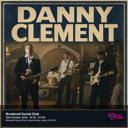 Danny Clement at Brudenell Social Club on 16 October 2026 gig poster