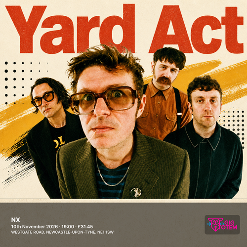 Yard Act at NX on 10 November 2026 gig poster