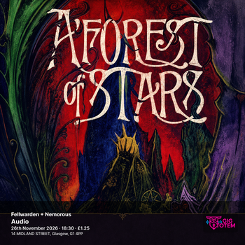 A Forest Of Stars + Fellwarden + Nemorous A Forest of Stars at Audio on 26 November 2026 gig poster