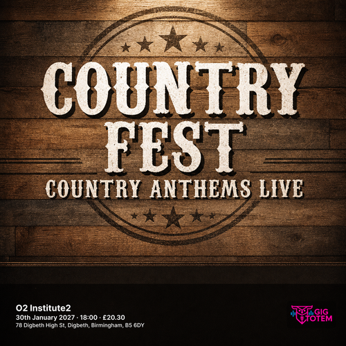 Country Fest - Country Anthems Live at O2 Institute2 on 30 January 2027 gig poster