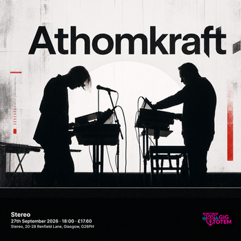 Athomkraft at Stereo on 27 September 2026 gig poster
