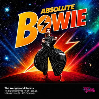 ABSOLUTE BOWIE at The Wedgewood Rooms on 4 September 2026 gig poster