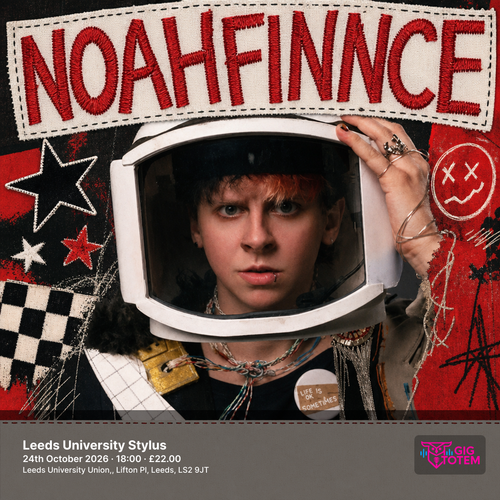 NOAHFINNCE at Leeds University Stylus on 24 October 2026 gig poster