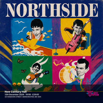 Northside North Side at New Century Hall on 12 December 2026 gig poster