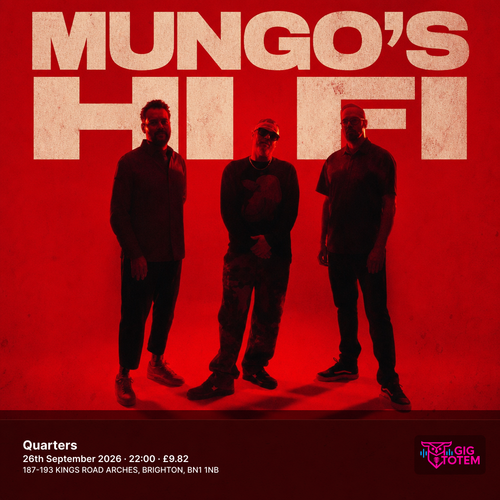 Mungo'S Hi-Fi Mungo's Hi Fi at Quarters on 26 September 2026 gig poster
