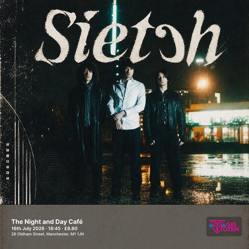 SIETCH at Night & Day Cafe on 16 July 2026 gig poster