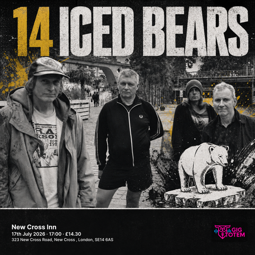 14 Iced Bears at New Cross Inn on 17 July 2026 gig poster