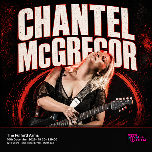 Chantel Mcgregor at The Fulford Arms on 10 December 2026 gig poster