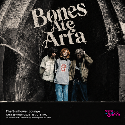 Bones Ate Arfa at The Sunflower Lounge on 12 September 2026 gig poster